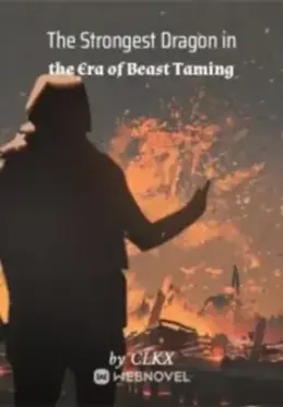 The Strongest Dragon in the Era of Beast Taming 1158