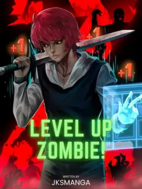 Level up Zombie 318
